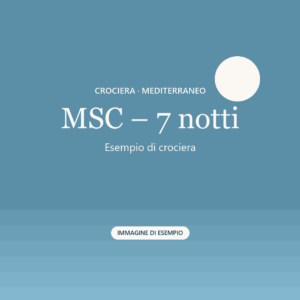 Esempio – MSC – 7 notti
